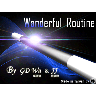 [더 완더풀 루틴] The Wanderful Routine by GD Wu &amp; JJ - 완드를 이용한 하나의 공연루틴과 특별한 완드가 제공됩니다.