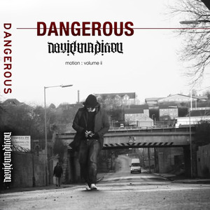 DANGEROUS motion(volume ii by Daniel Madison)